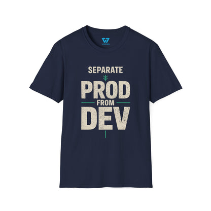 Separate Prod From Dev T-Shirt