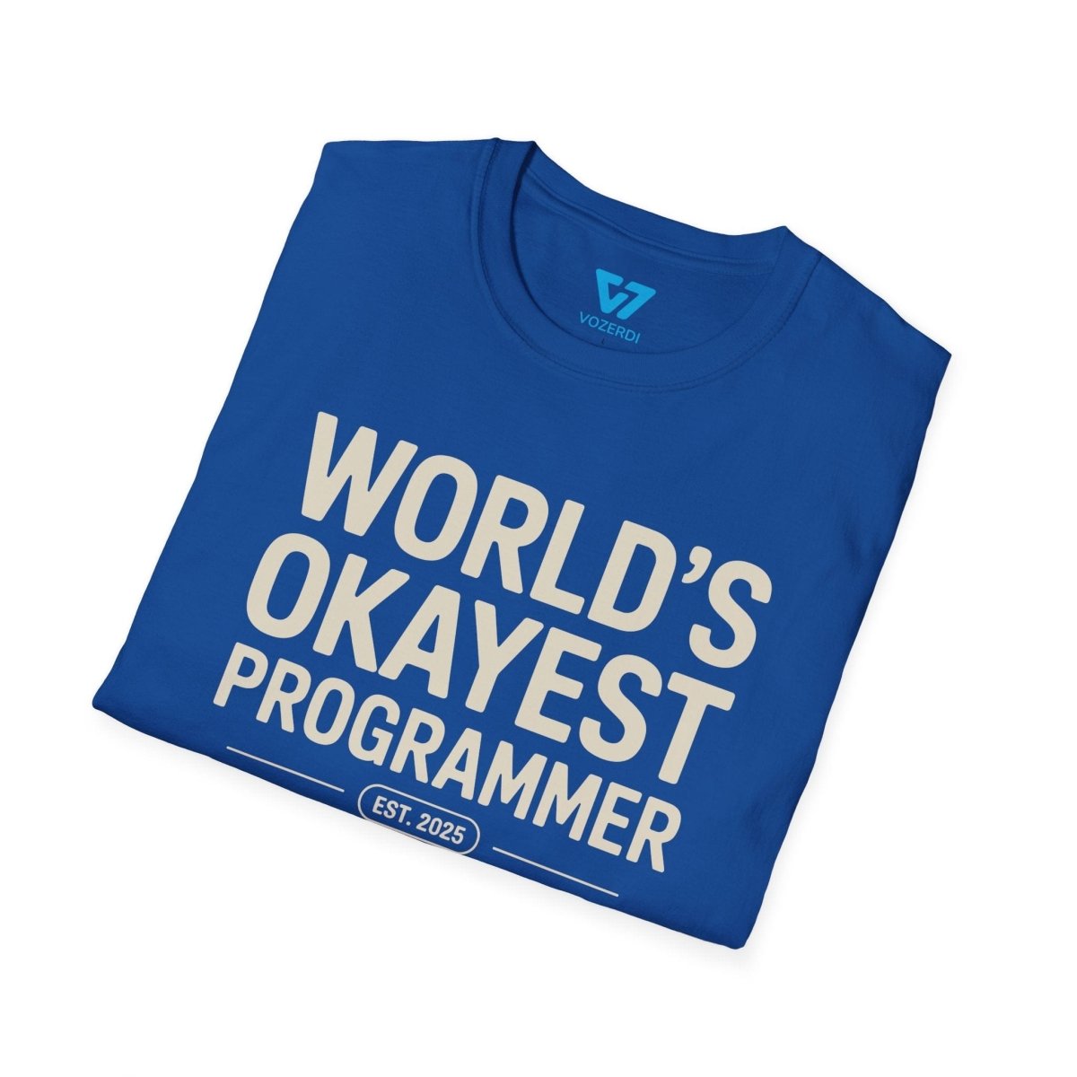 World's Okayest Programmer T-Shirt World's Okayest Programmer T-Shirt