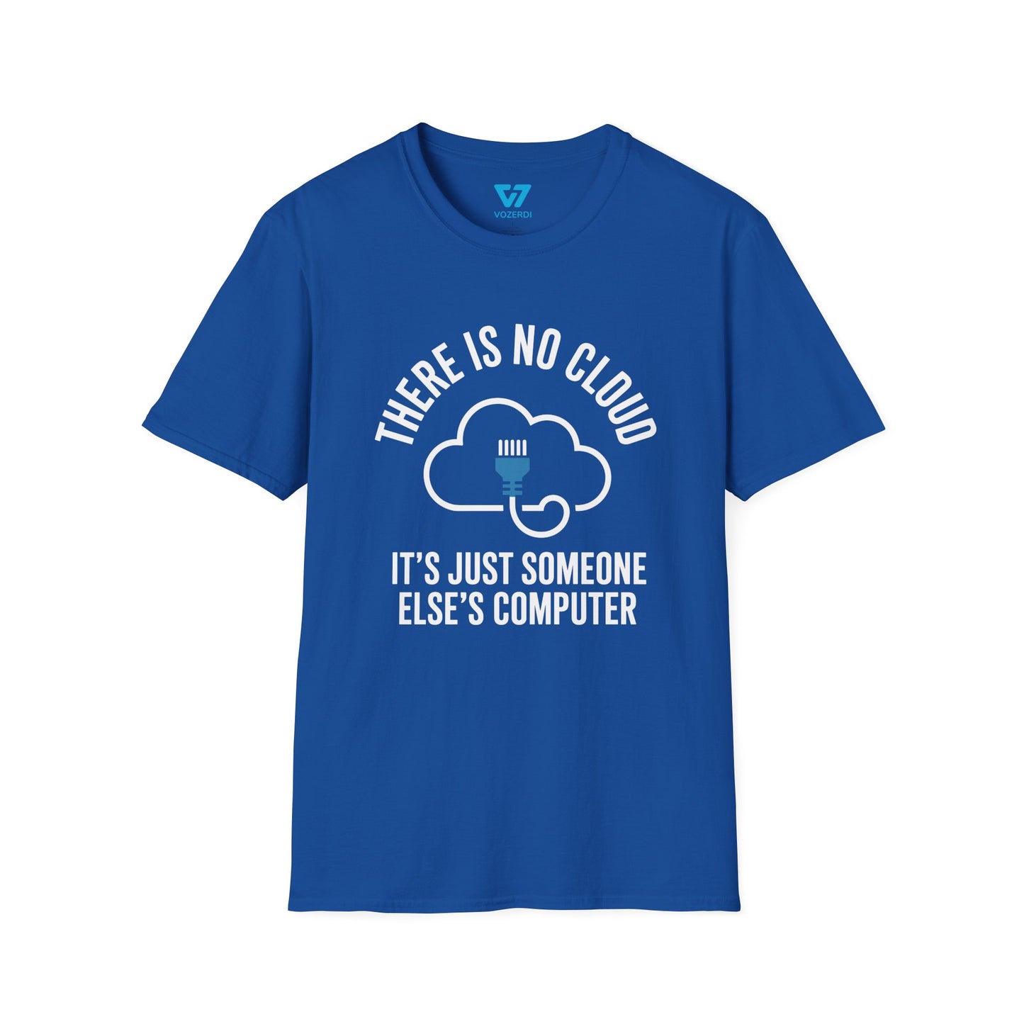 There Is No Cloud T-Shirt
