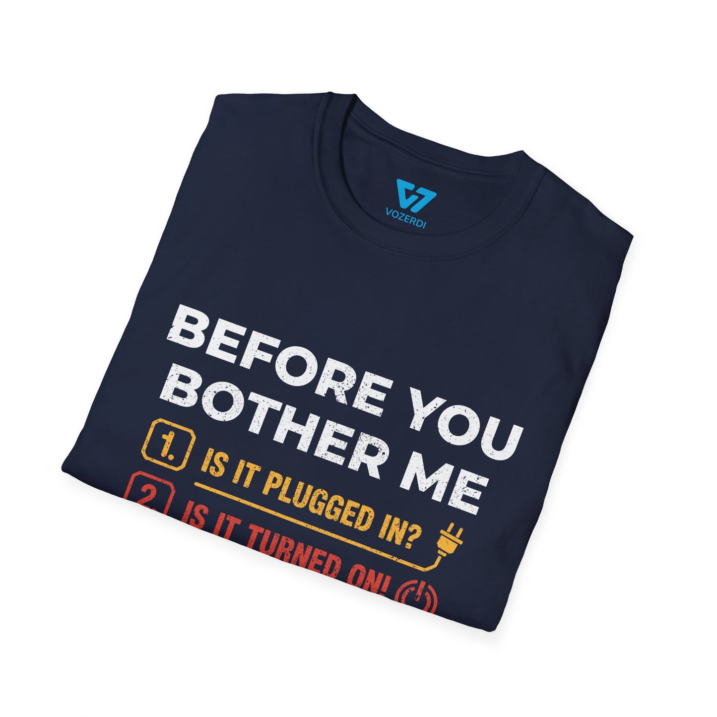 Before You Bother Me Checklist T-Shirt