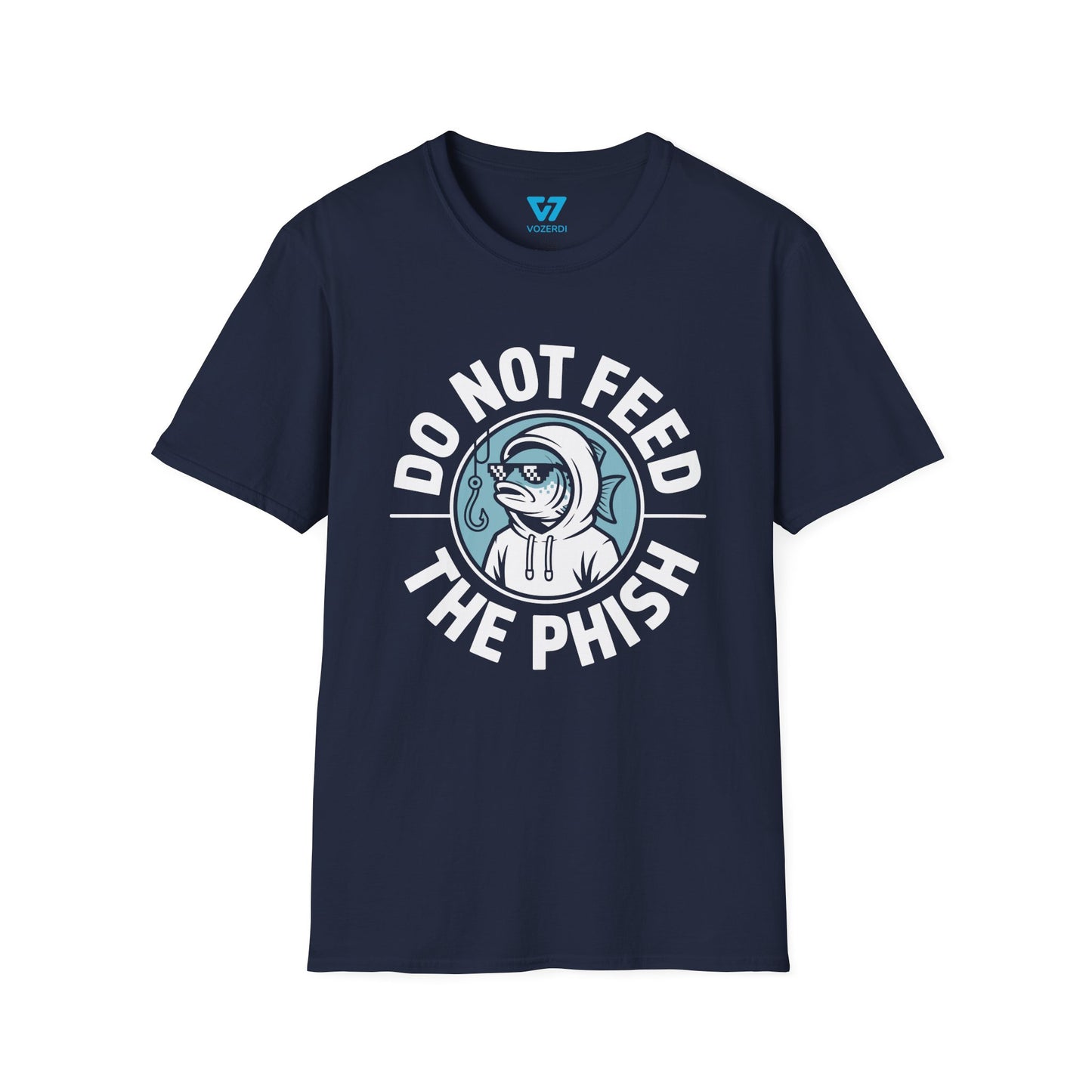 Do Not Feed The Phish T-Shirt