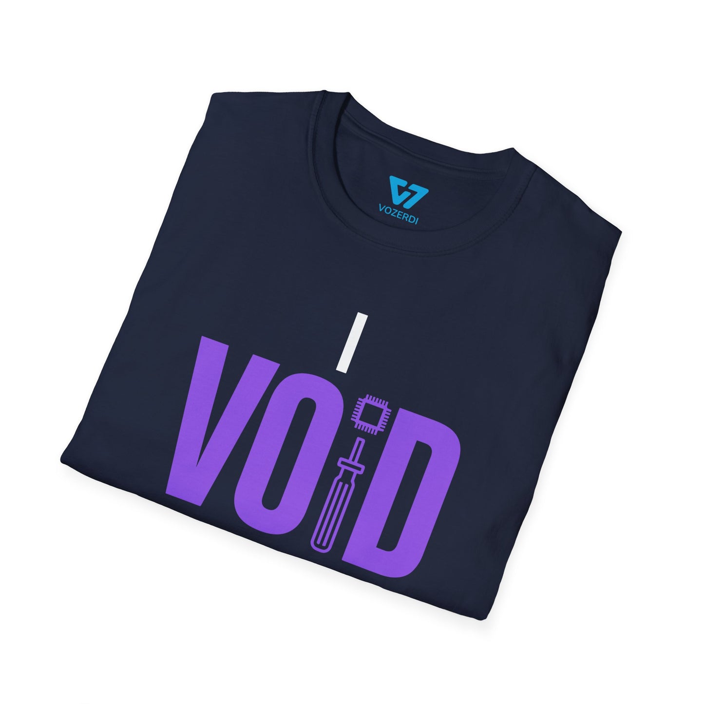 I Void Warranties T-Shirt
