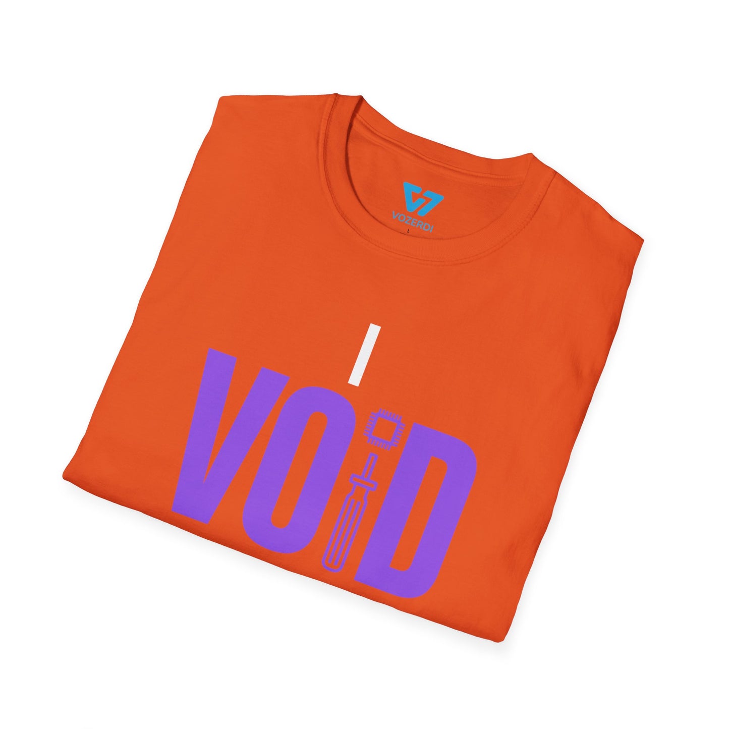 I Void Warranties T-Shirt
