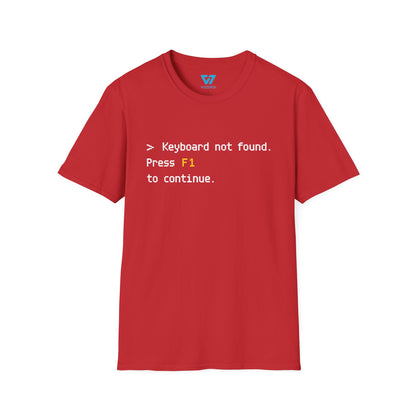 Keyboard Not Found Press F1 To Continue T-Shirt