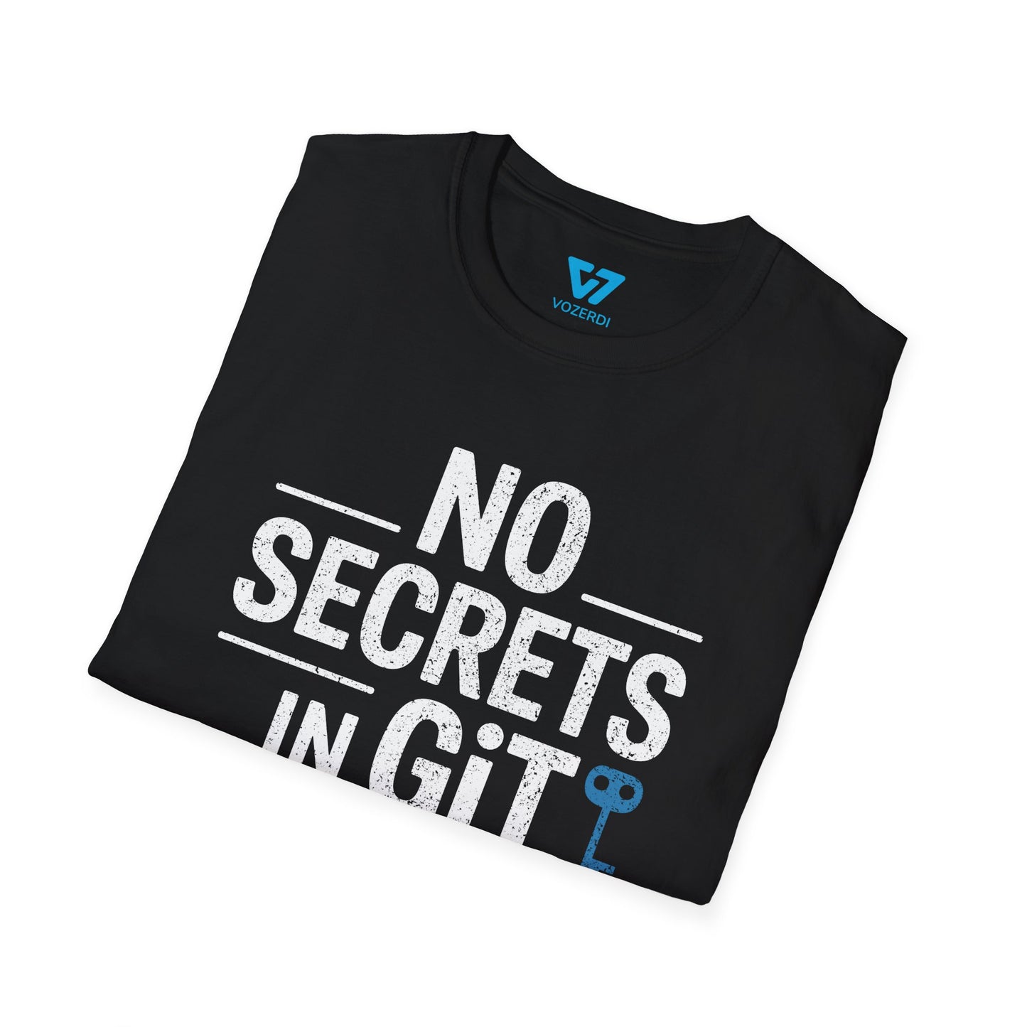 No Secrets In Git T-Shirt