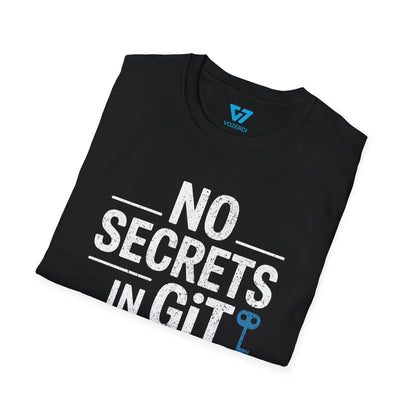 No Secrets In Git T-Shirt
