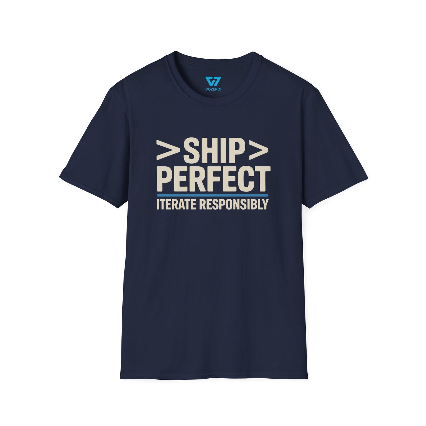 Ship Perfect Iterate Responsibly T-Shirt