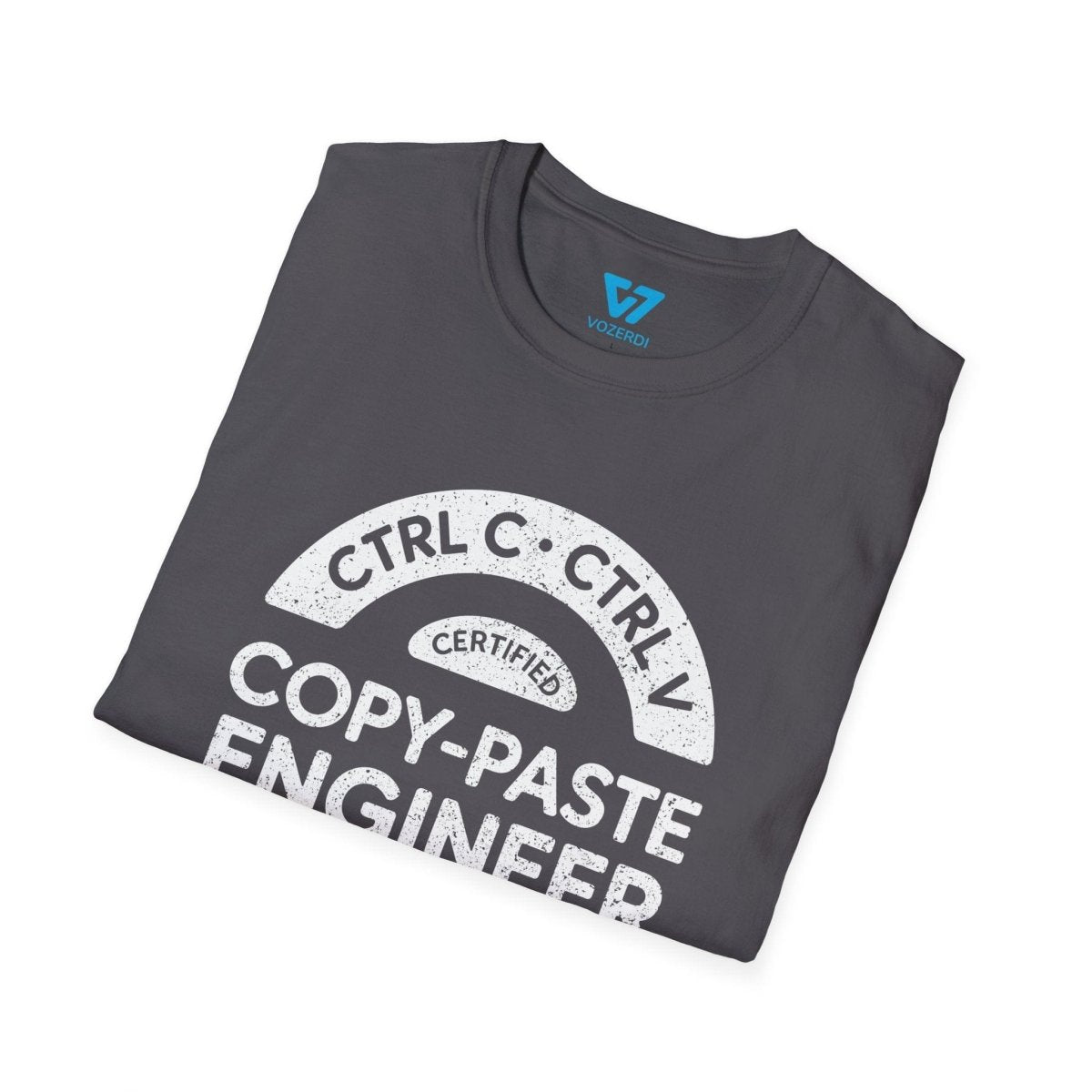 Certified Copy - Paste Engineer T-Shirt Certified Copy - Paste Engineer T-Shirt