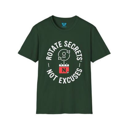 Rotate Secrets, Not Excuses T-Shirt