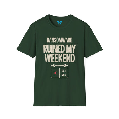 Ransomware Ruined My Weekend T-Shirt