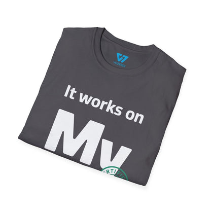 It Works on My Machine Certified Dev T-Shirt It Works on My Machine Certified Dev T-Shirt