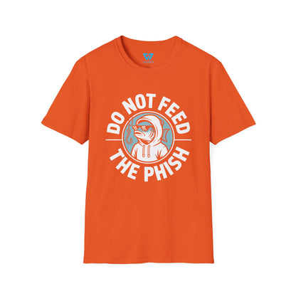 Do Not Feed The Phish T-Shirt