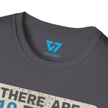 There Are 10 Types Of People T-Shirt There Are 10 Types Of People T-Shirt