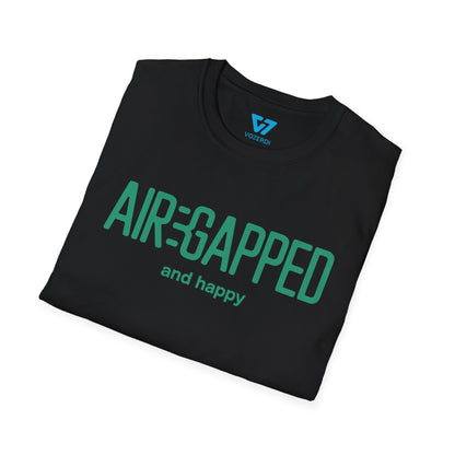 Air-Gapped And Happy T-Shirt