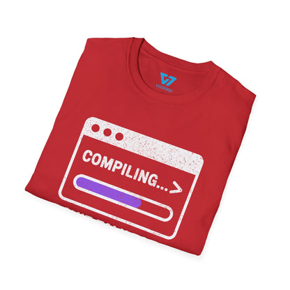 Compiling... Don't Talk To Me T-Shirt