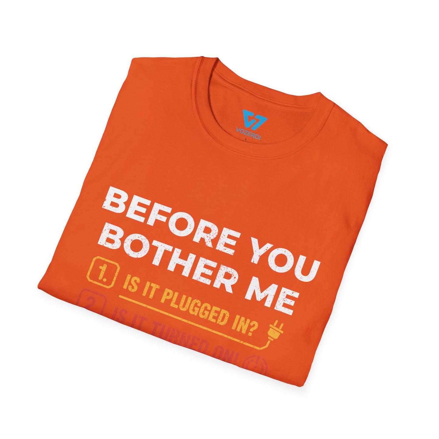 Before You Bother Me Checklist T-Shirt