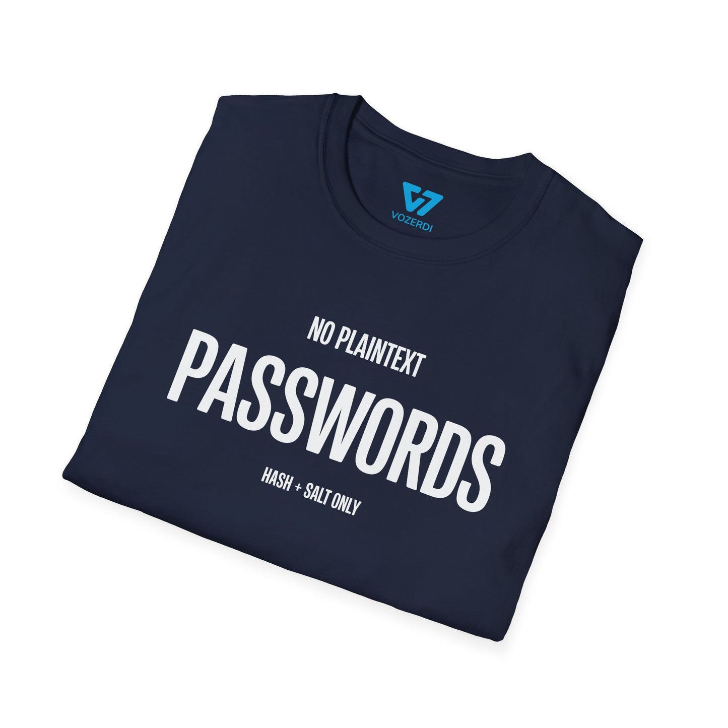 No Plaintext Passwords T-Shirt