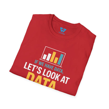 Data Over Opinions T-Shirt