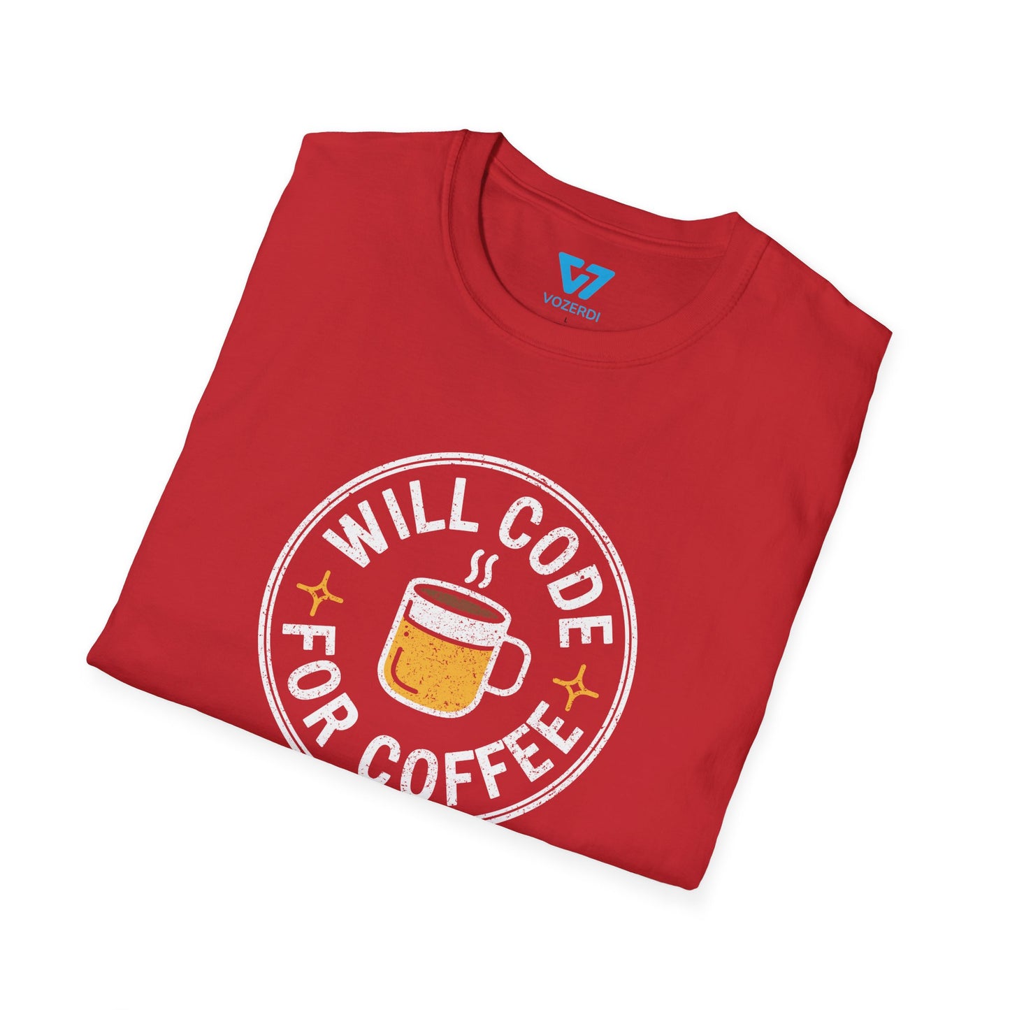 Will Code For Coffee T-Shirt