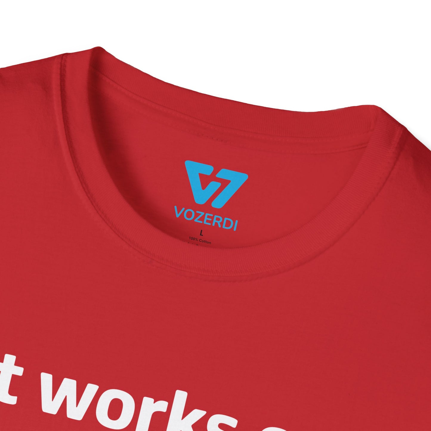 It Works on My Machine Certified Dev T-Shirt