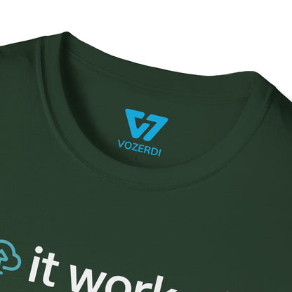 It Worked In Staging T-Shirt