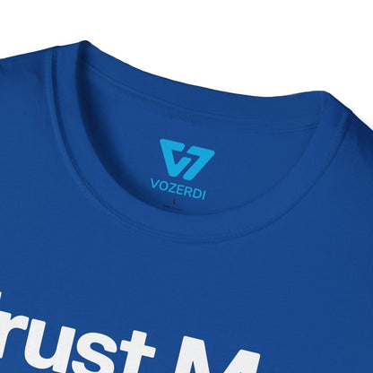 Trust Me I'm A Developer T-Shirt Trust Me I'm A Developer T-Shirt