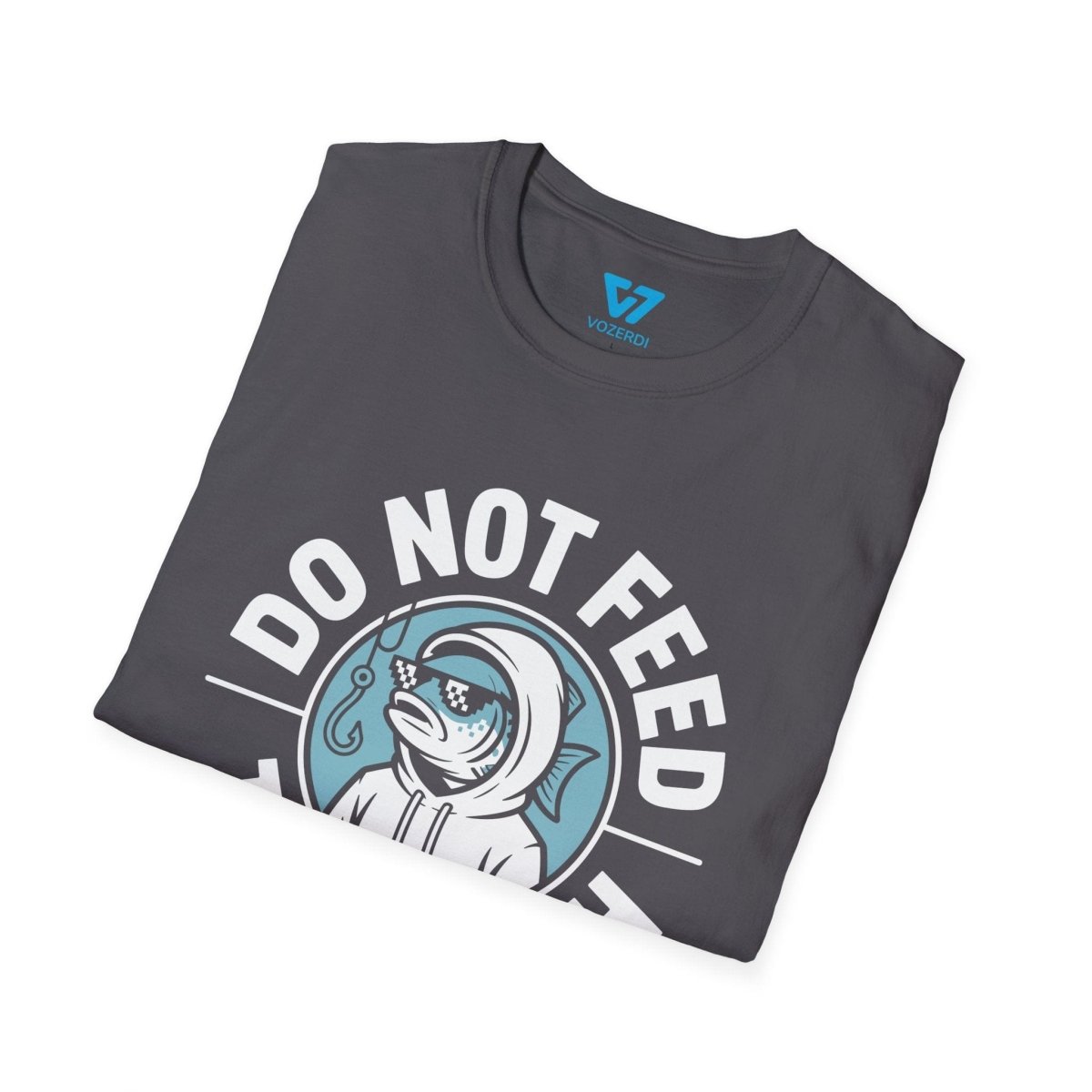 Do Not Feed The Phish T-Shirt Do Not Feed The Phish T-Shirt