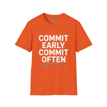 Commit Early Commit Often T-Shirt