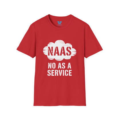 NaaS No As A Service T-Shirt