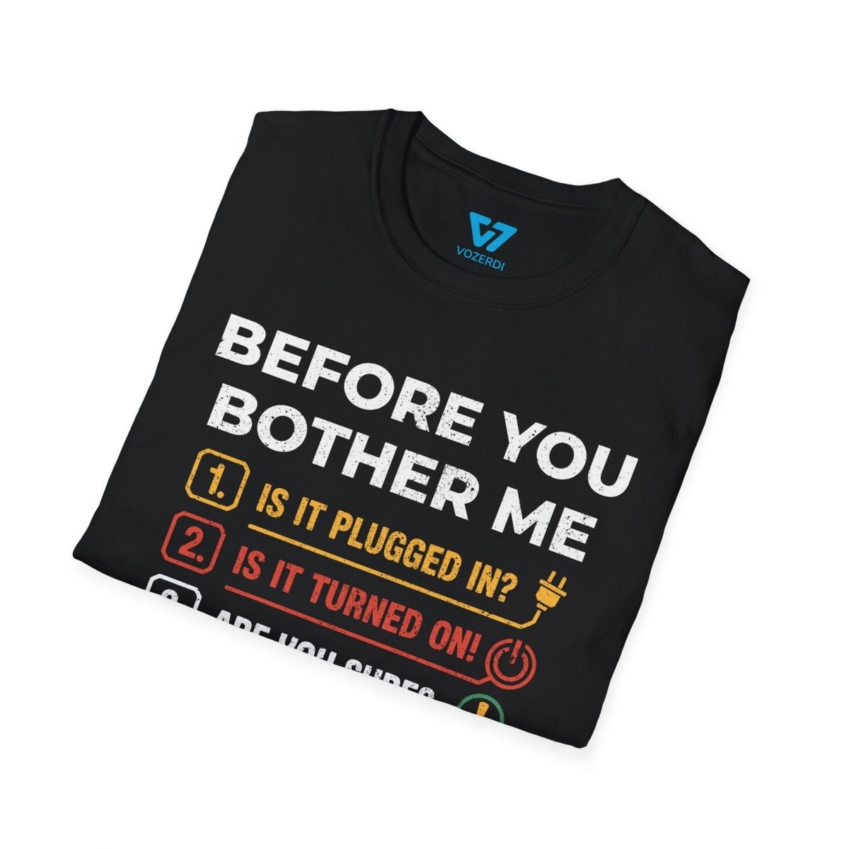 Before You Bother Me Checklist T-Shirt Before You Bother Me Checklist T-Shirt