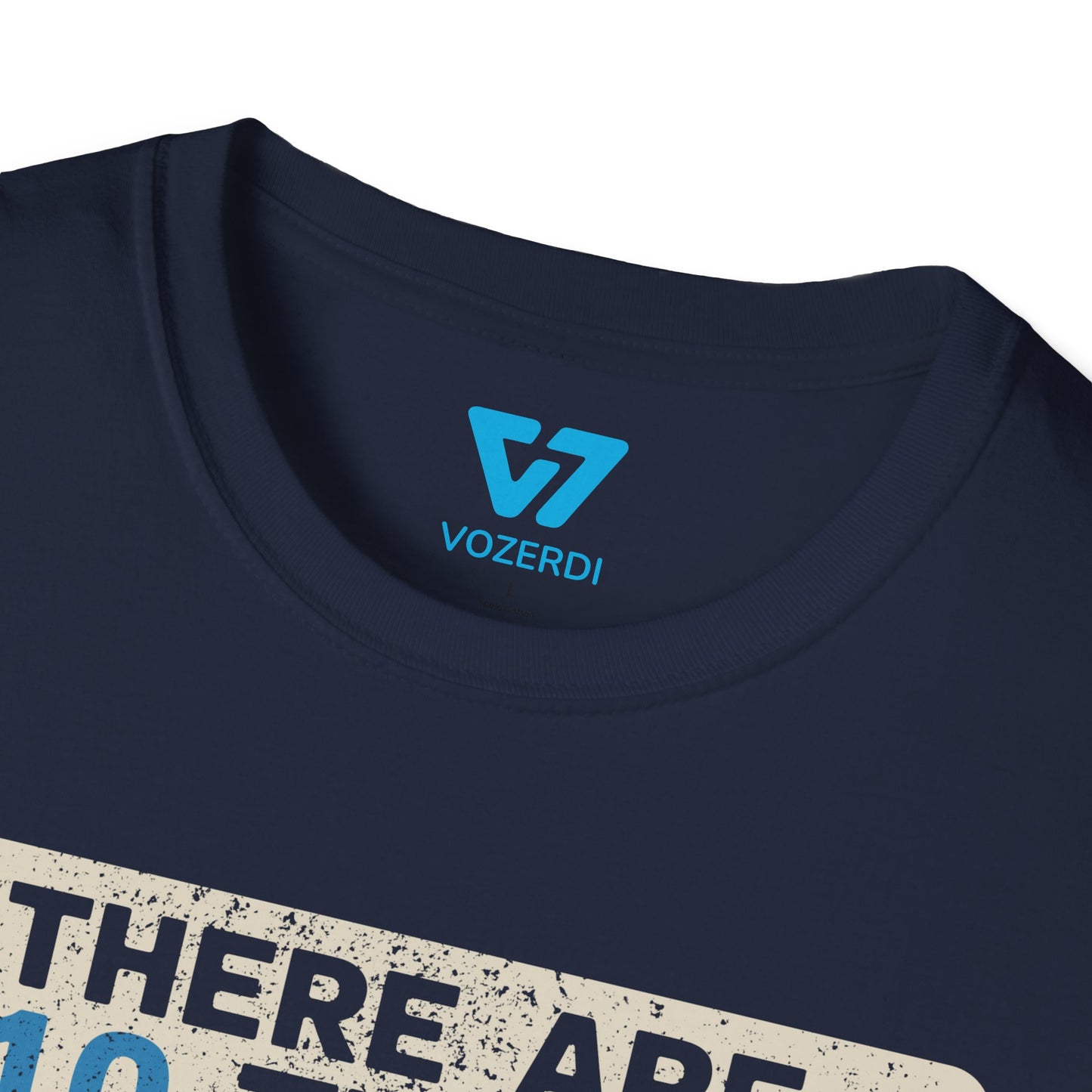 There Are 10 Types Of People T-Shirt