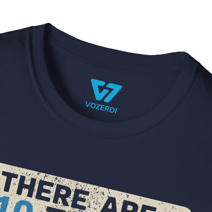 There Are 10 Types Of People T-Shirt