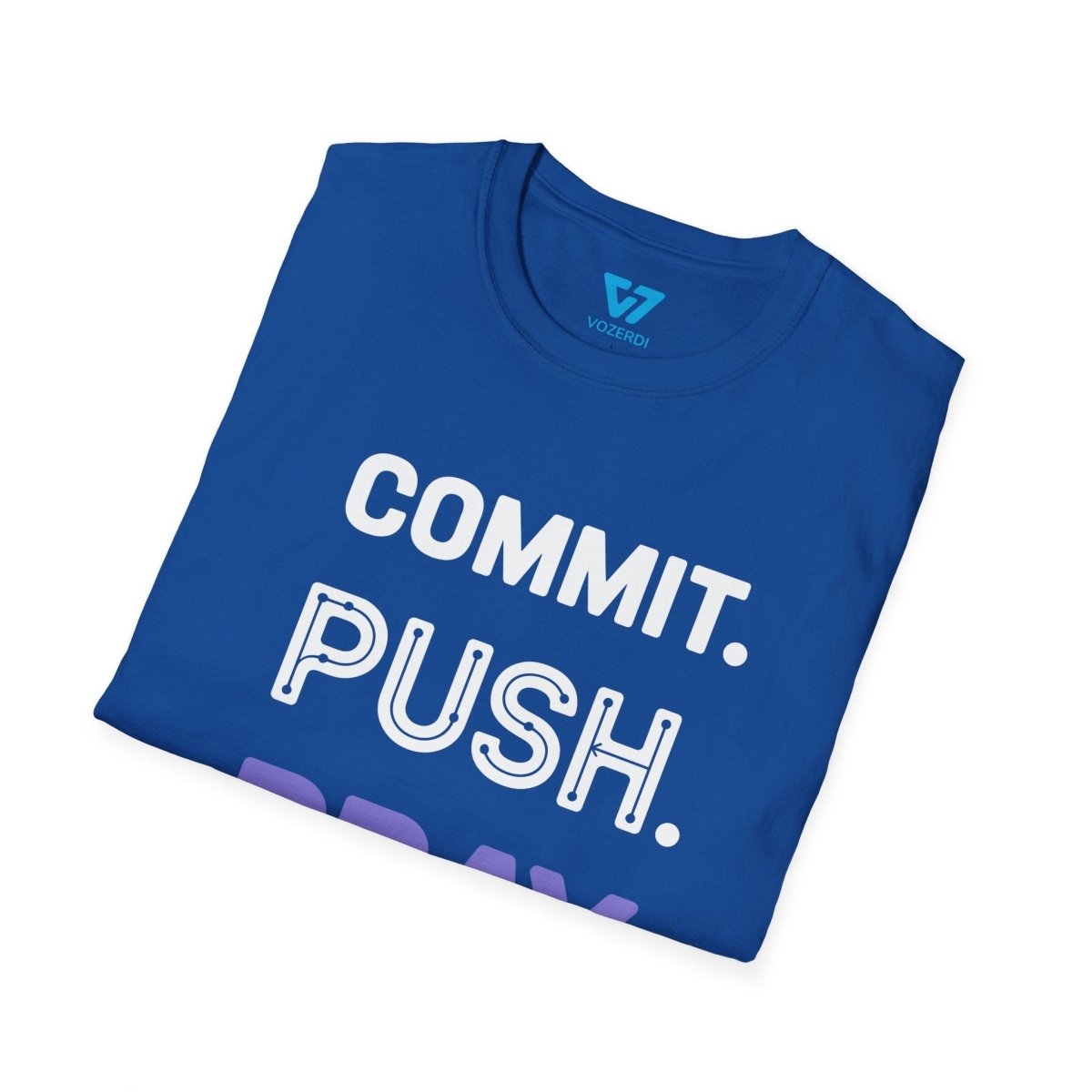 Commit Push Pray T-Shirt Commit Push Pray T-Shirt