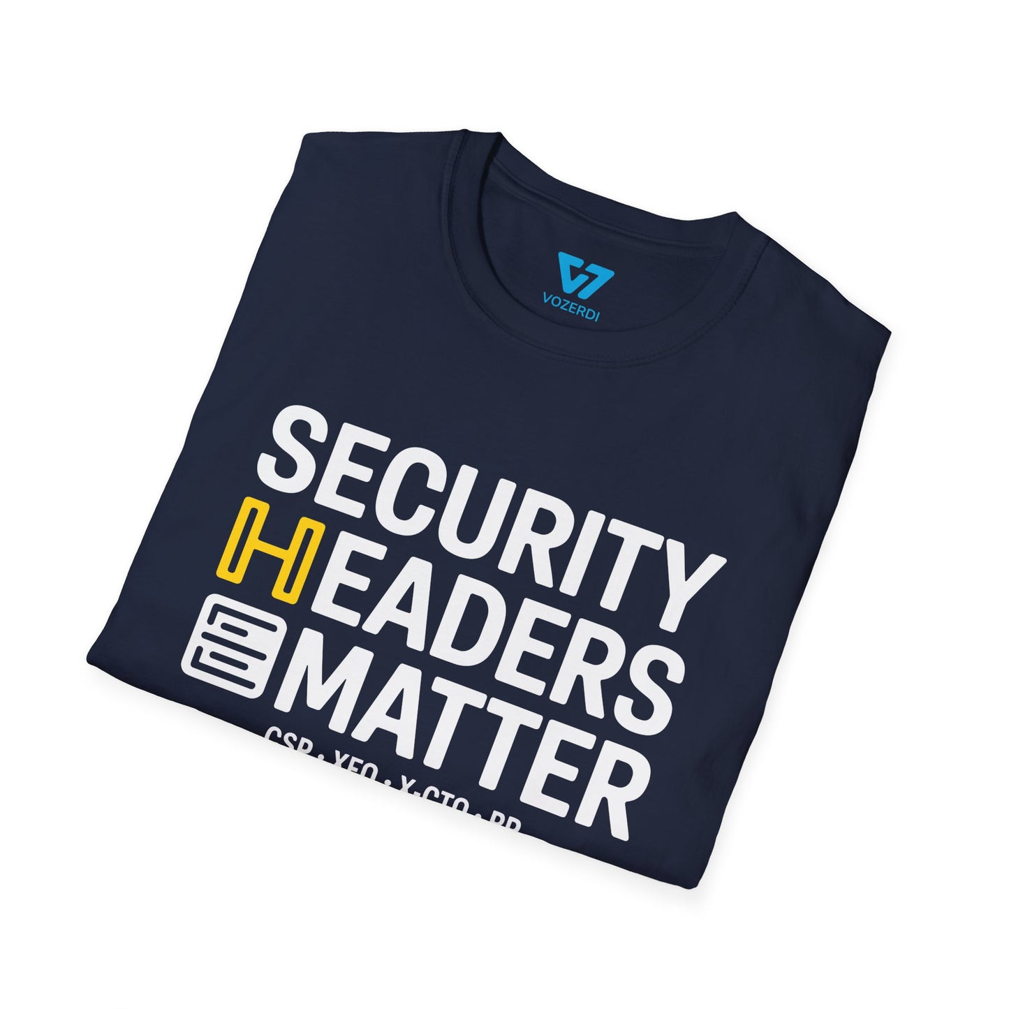 Security Headers Matter T-Shirt