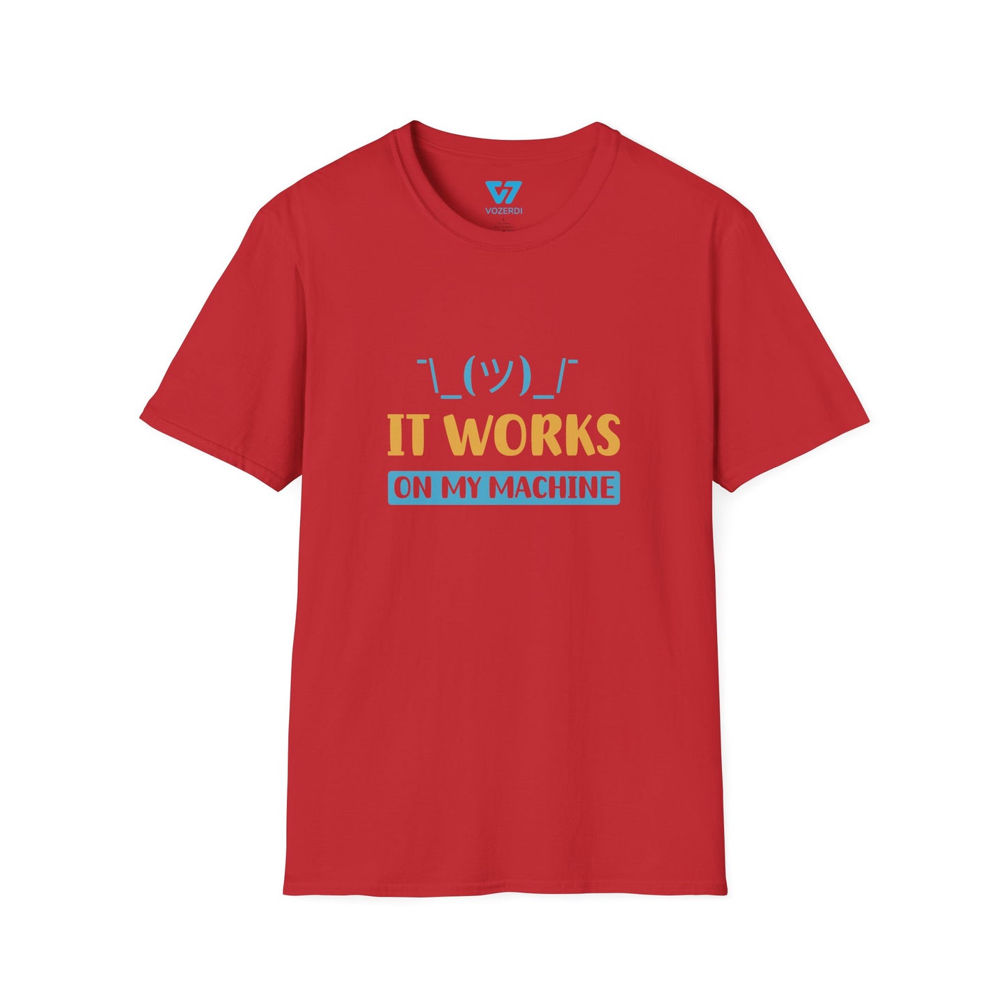 It Works On My Machine Shrug T-Shirt
