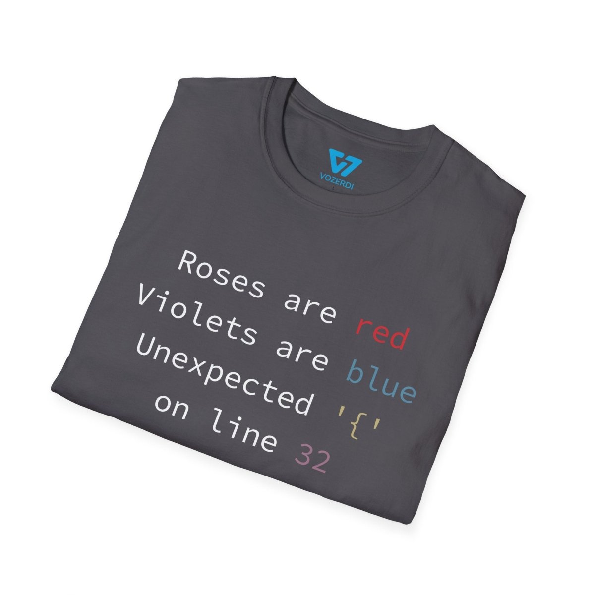 Roses Are Red Syntax Error T-Shirt Roses Are Red Syntax Error T-Shirt