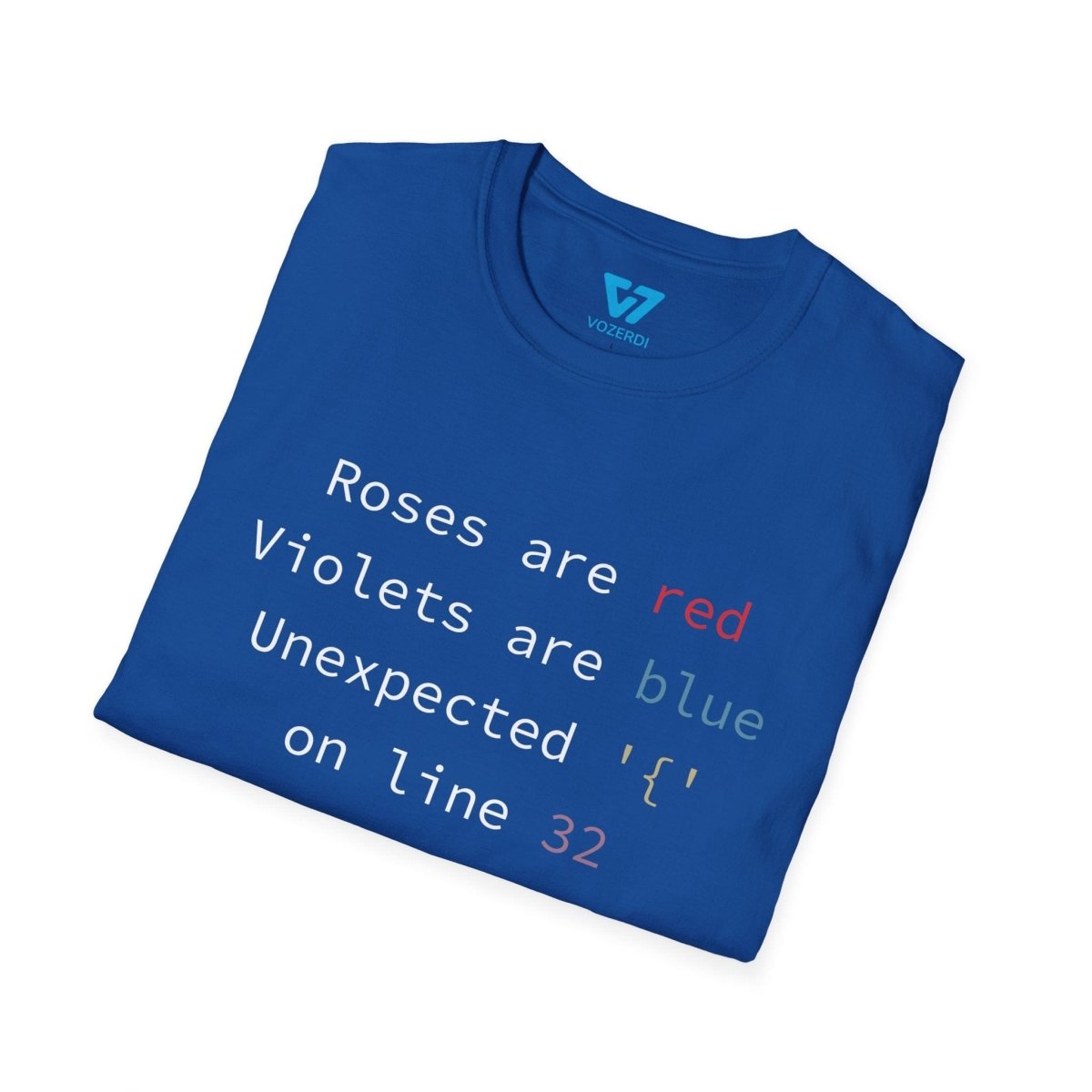 Roses Are Red Syntax Error T-Shirt Roses Are Red Syntax Error T-Shirt