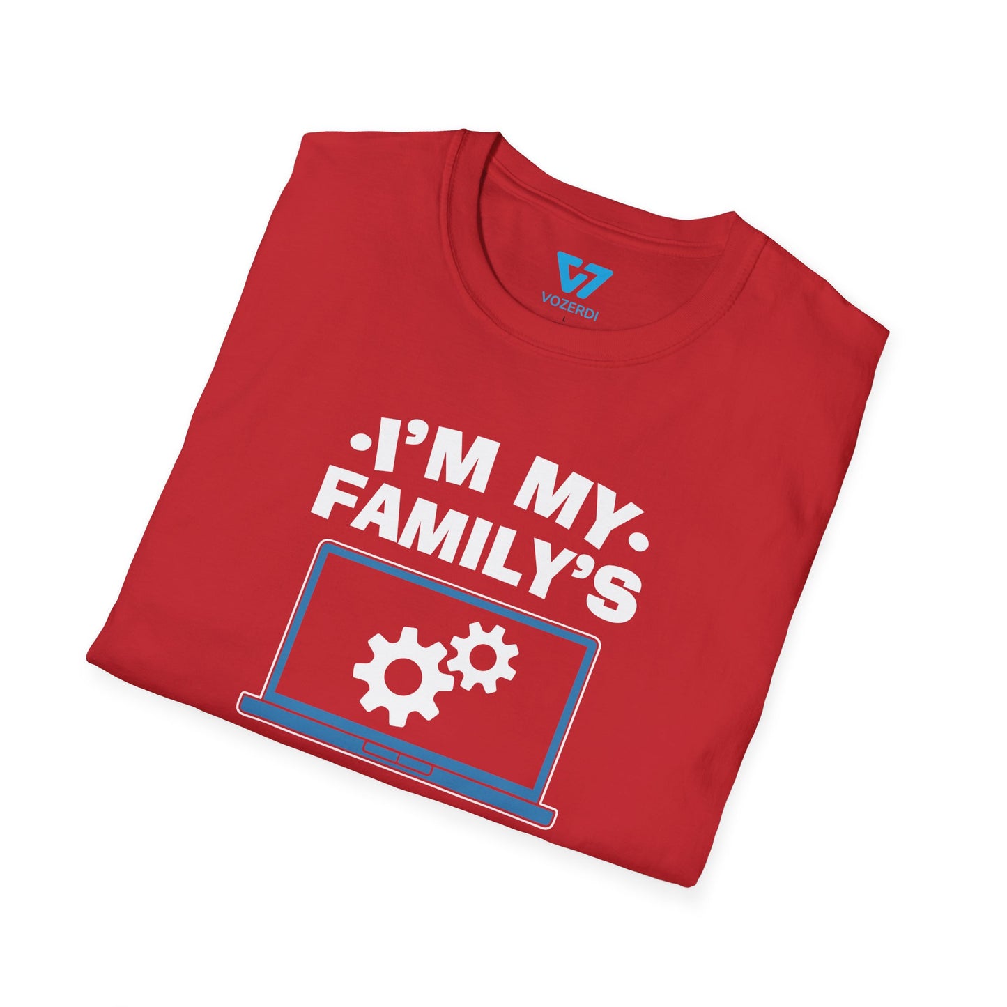 I'm My Family's Unpaid Tech Support T-Shirt