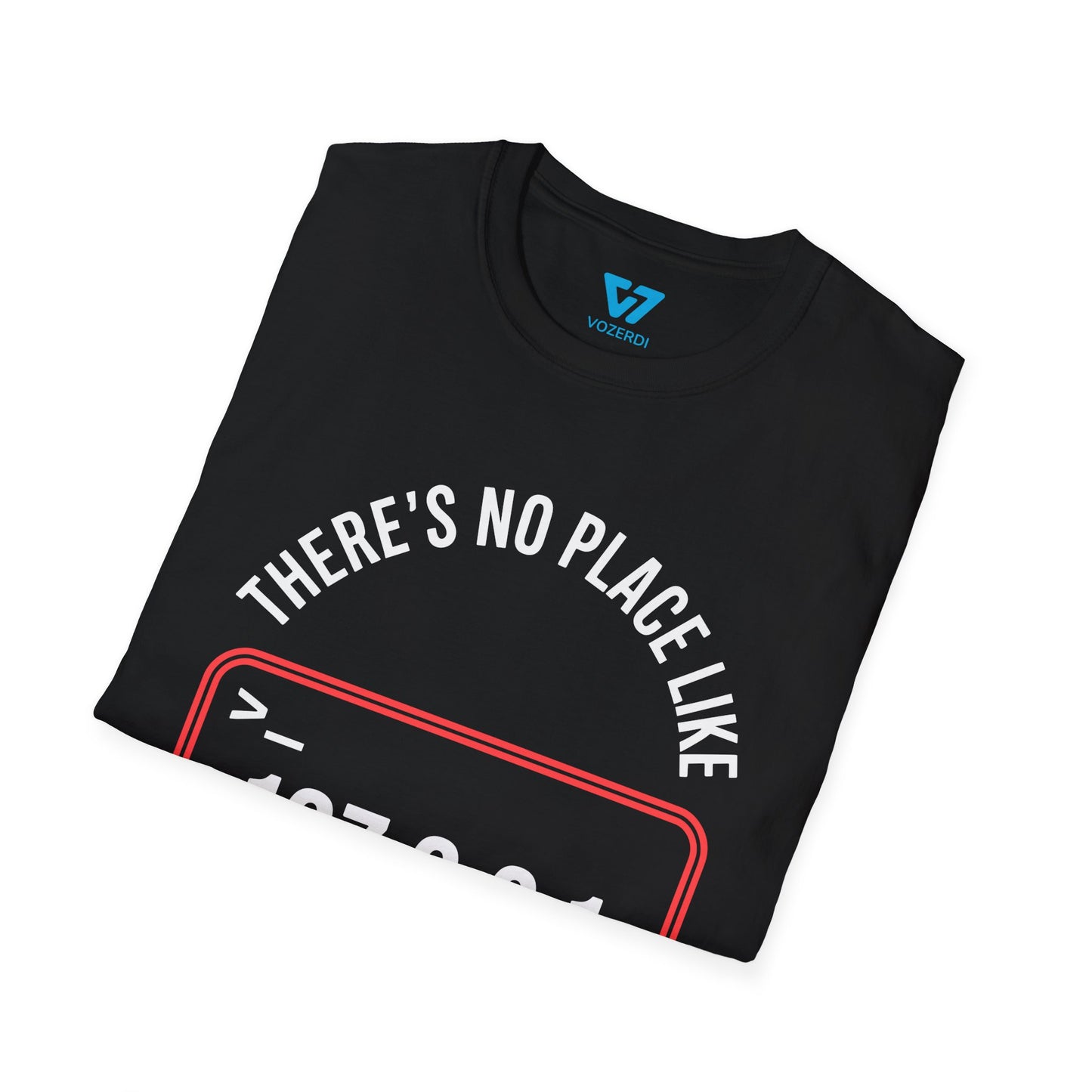 There's No Place Like 127.0.0.1 T-Shirt