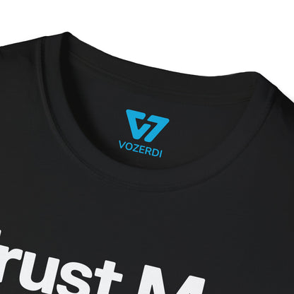 Trust Me I'm A Developer T-Shirt