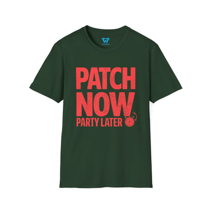 Patch Now Party Later T-Shirt