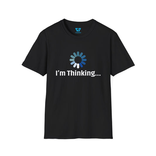 I'm Thinking T-Shirt