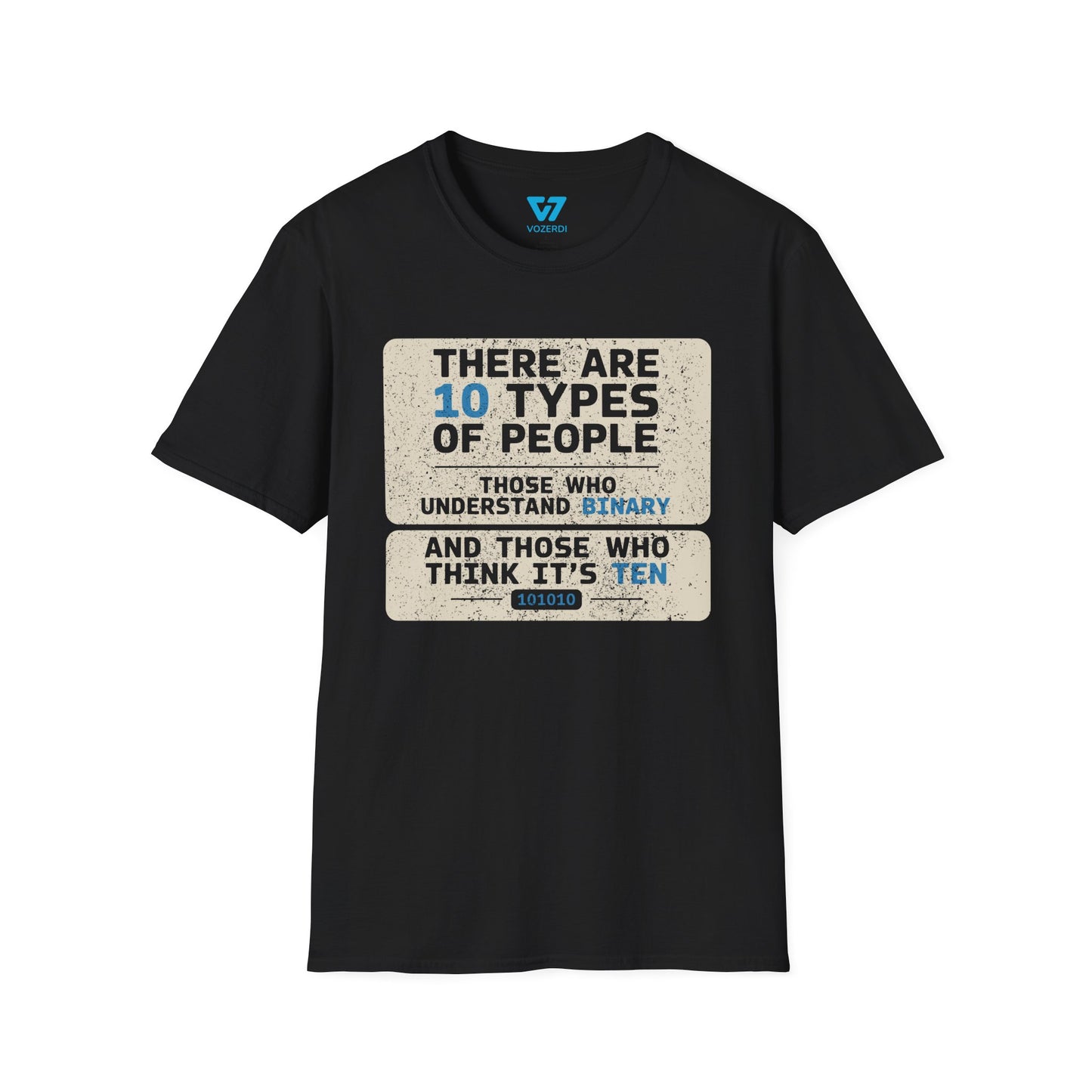 There Are 10 Types Of People T-Shirt