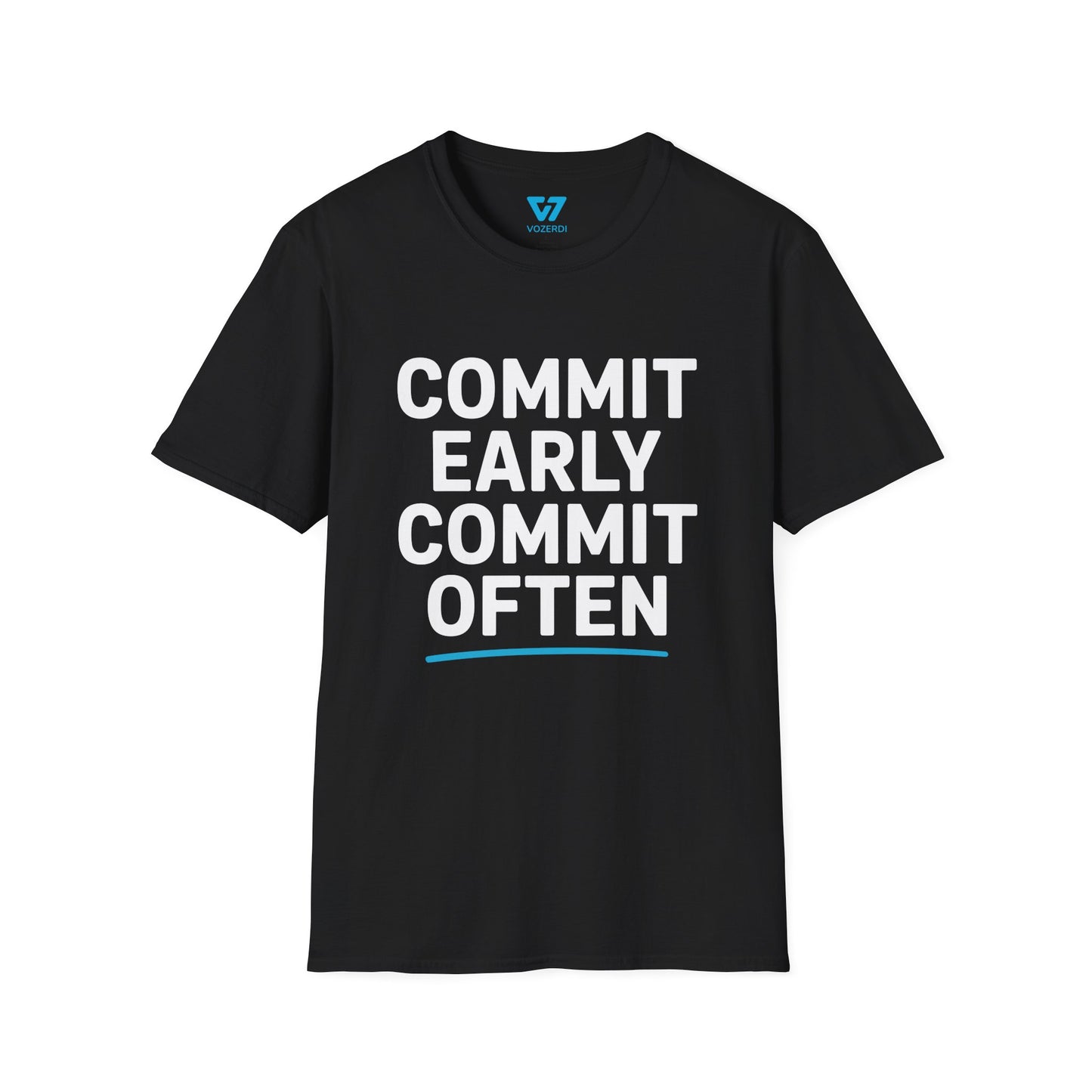Commit Early Commit Often T-Shirt