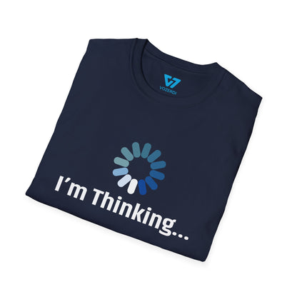 I'm Thinking T-Shirt