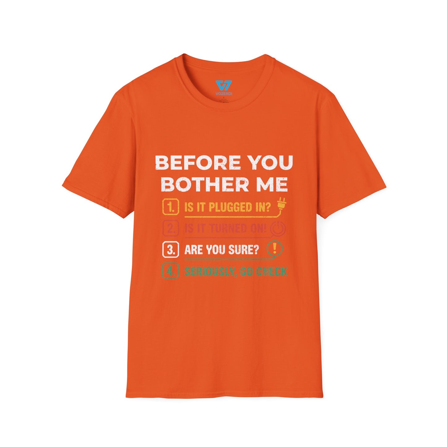 Before You Bother Me Checklist T-Shirt