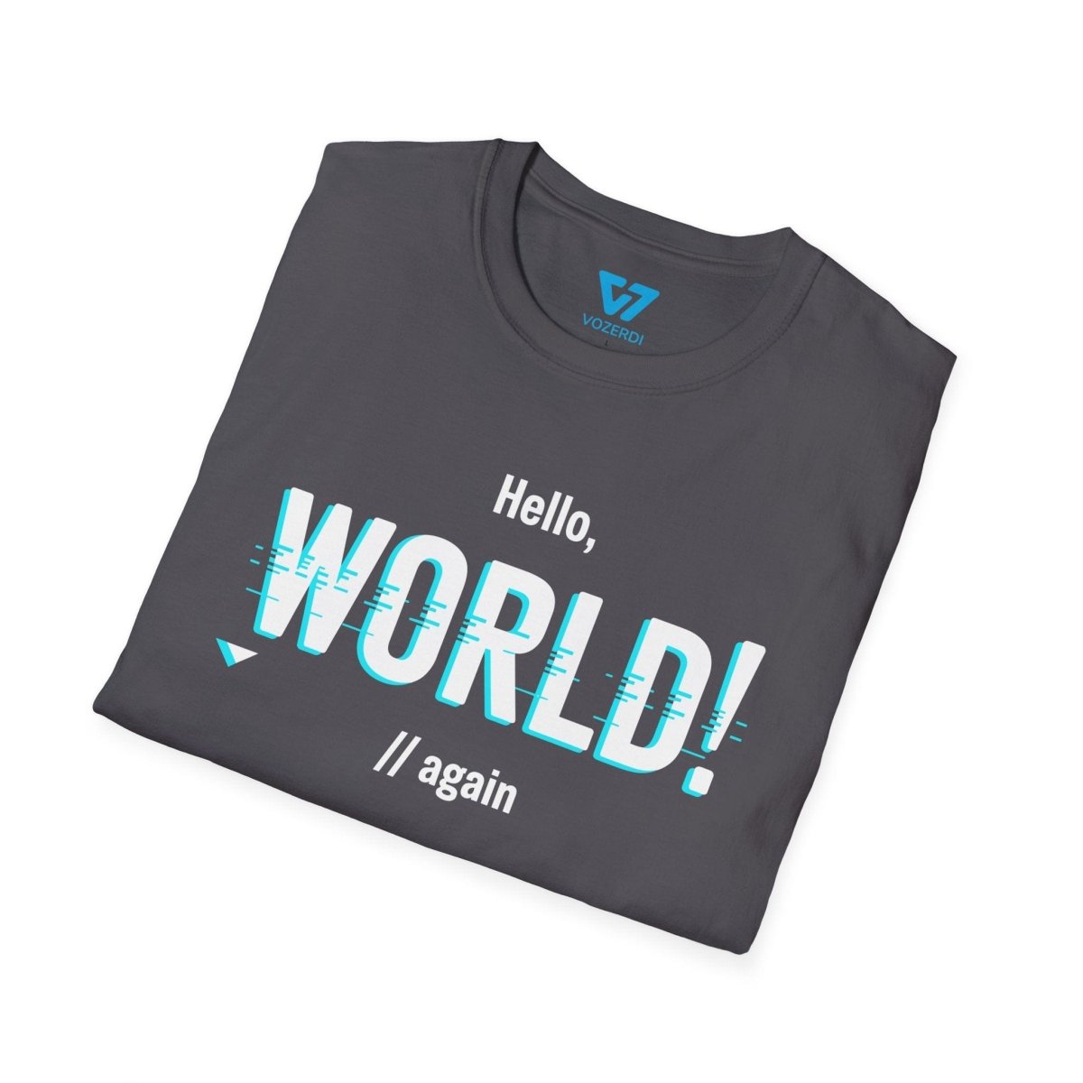Hello World Again T-Shirt Hello World Again T-Shirt