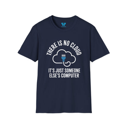 There Is No Cloud T-Shirt