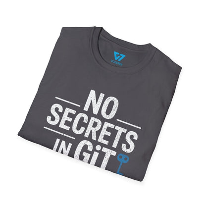 No Secrets In Git T-Shirt No Secrets In Git T-Shirt