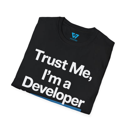 Trust Me I'm A Developer T-Shirt